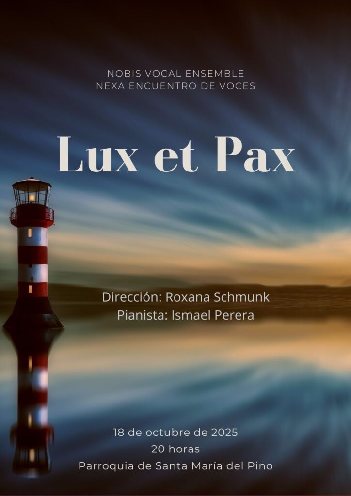 Programa Lux et Pax de Nobis Vocal