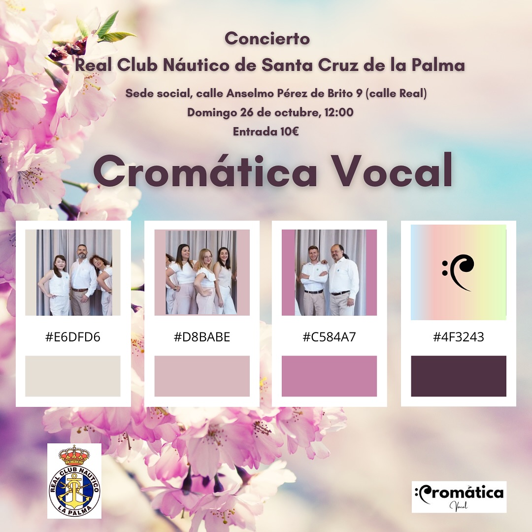 El concierto del grupo Cromática Vocal se celebrará el domingo 26 de octubre a las 12:00 horas en el Real Club Náutico de Santa Cruz de la Palma, ubicado en la calle Anselmo Pérez de Brito 9 (calle Real), con entrada a 10€.