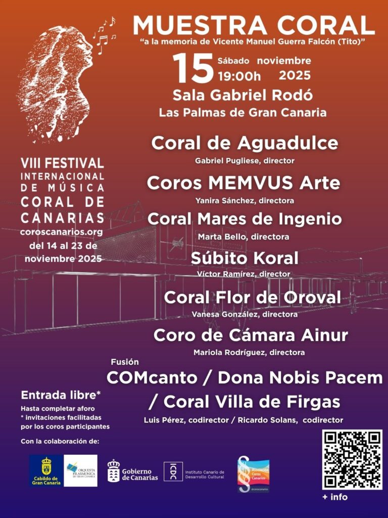 El sábado 15 de noviembre a las 19:00 h. tendremos la Muestra Coral de Gran Canaria de la VIII edición del Festival Internacional de Música Coral de Canarias con . Este encuentro coral se realizará en la Sala Gabriel Rodó de la Fundación Orquesta Filarmónica de Gran Canaria (sede de la orquesta) en Las Palmas de Gran Canaria con entrada libre hasta completar el aforo