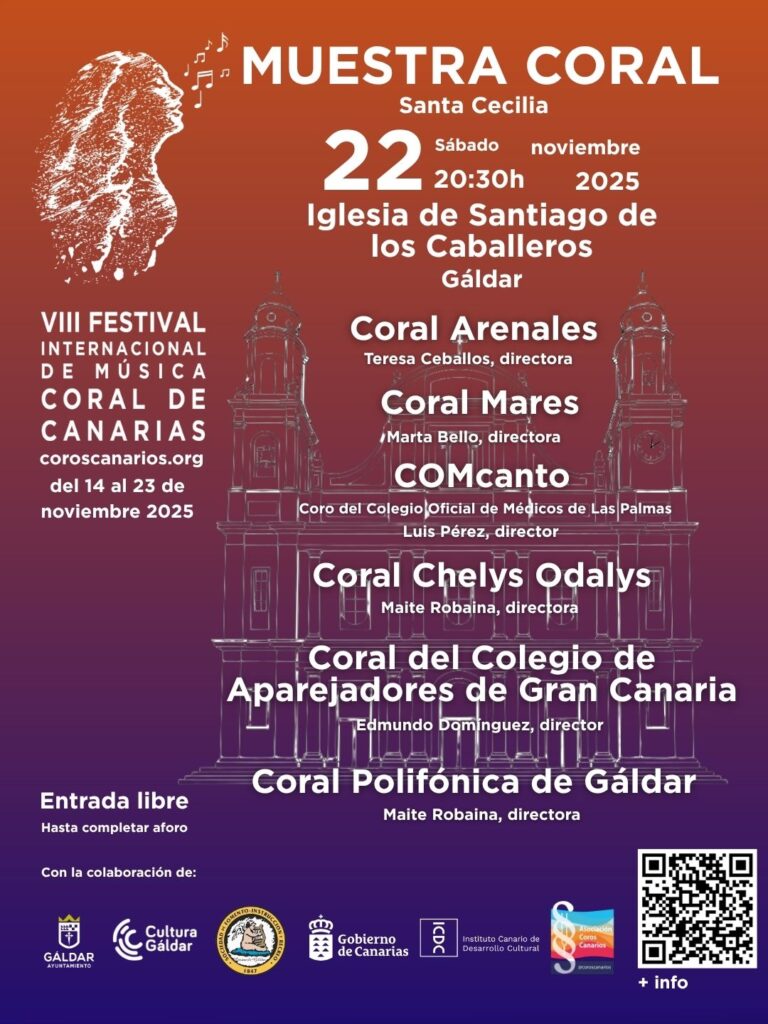 El sábado 22 de noviembre de 2025, la Iglesia de Santiago de los Caballeros en Gáldar será el escenario de una nueva Muestra Coral Santa Cecilia, dentro de la VIII edición del Festival Internacional de Música Coral de Canarias. El evento comenzará a las 20:30 horas y ofrecerá entrada libre hasta completar aforo, permitiendo el acceso gratuito a todos los amantes de la música coral.