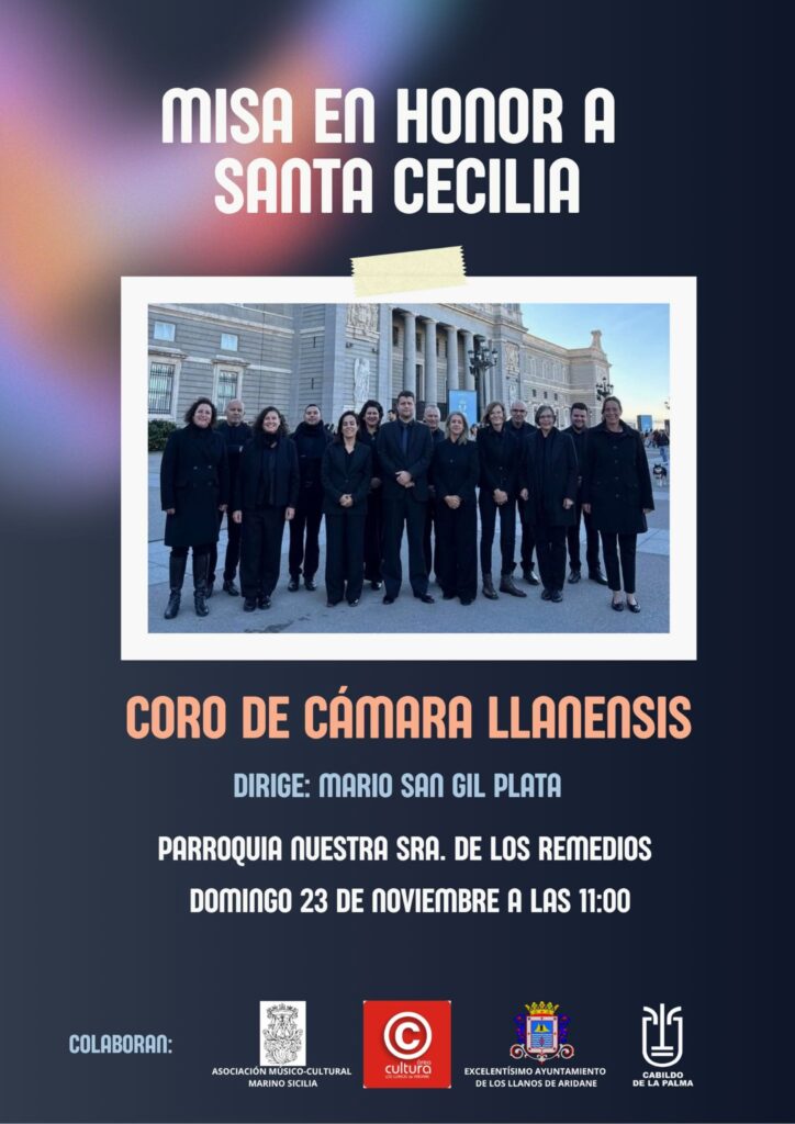 La música sacra será protagonista en Los Llanos de Aridane este domingo 23 de noviembre, con la celebración de una misa especial en honor a Santa Cecilia, patrona de los músicos. La ceremonia contará con la participación destacada del Coro de Cámara Llanensis, dirigido por Mario San Gil Plata, en la Parroquia Nuestra Señora de Los Remedios a partir de las 11:00 horas.