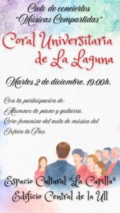 El acto, que comenzó a las 19:00 horas en el Espacio Cultural “La Capilla” del Edificio Central de la Universidad de La Laguna, contó con la intervención especial de alumnos de piano y guitarra, así como con la colaboración del coro femenino del aula de música del Orfeón La Paz. El programa combinó piezas corales con interludios instrumentales, creando un diálogo sonoro entre las distintas formaciones.