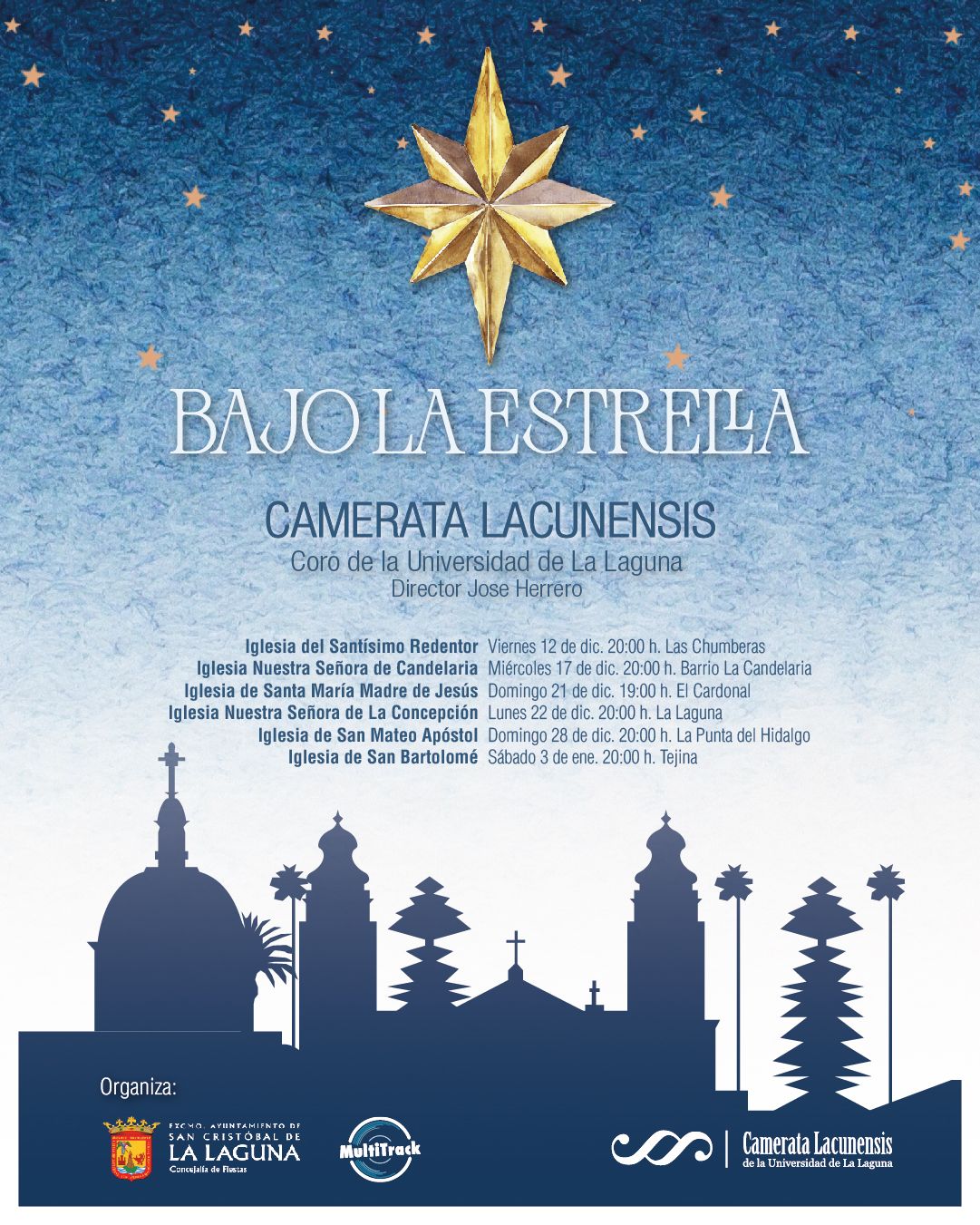 Camerata Lacunensis, agrupación de la Universidad de La Laguna dirigida por José Herrero, protagoniza el ciclo de conciertos navideños “Bajo la Estrella” en distintos barrios y pueblos del municipio. Las actuaciones se celebrarán con entrada libre hasta completar aforo en varias iglesias laguneras durante el mes de diciembre y primeros días de enero, dentro de la programación cultural navideña local.​