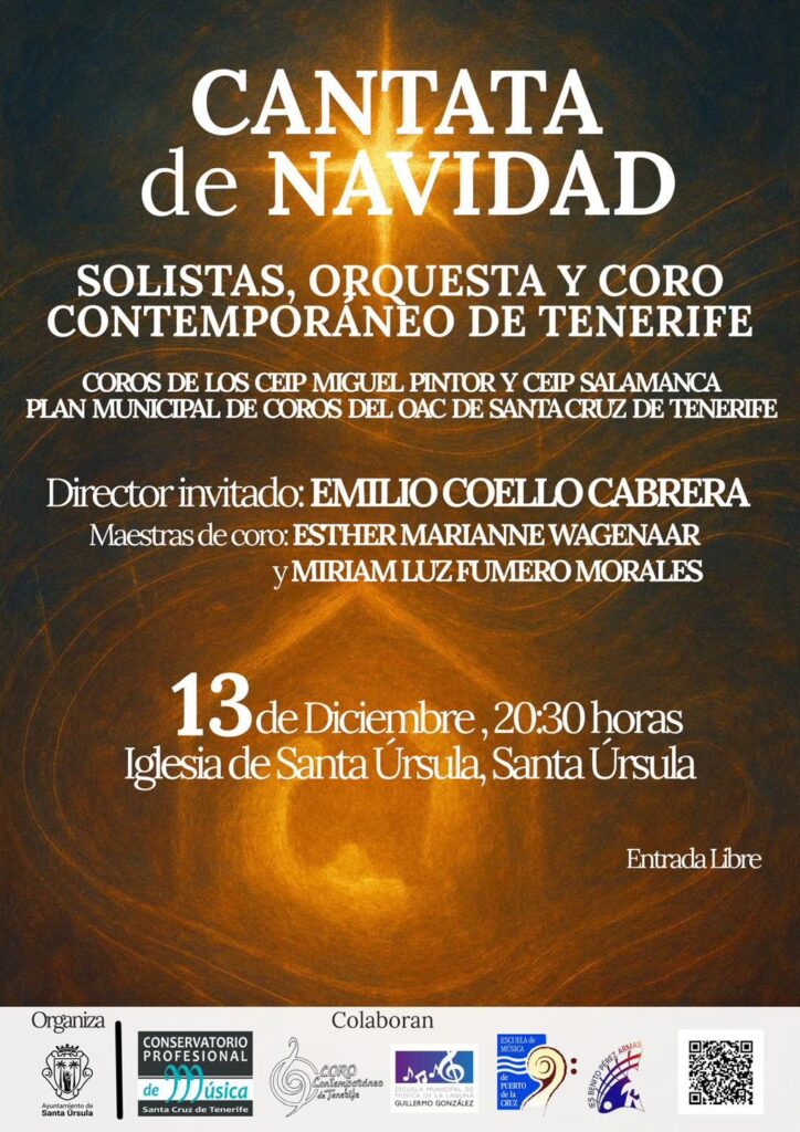 La Iglesia de Santa Úrsula será el escenario, el próximo 13 de diciembre a las 20:30 horas, de una Cantata de Navidad que reunirá a solistas, orquesta y al Coro Contemporáneo de Tenerife, en un gran encuentro musical abierto a todo el público con entrada libre. Sobre el mismo escenario compartirán música los coros de los CEIP Miguel Pintor y CEIP Salamanca, junto al Plan Municipal de Coros del OAC de Santa Cruz de Tenerife, creando una fusión entre voces infantiles, juveniles y adultas en torno al repertorio navideño.