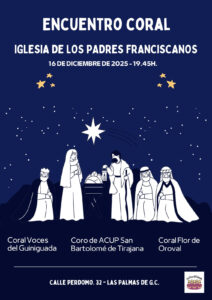 La Iglesia de los Padres Franciscanos, en la calle Perdomo 32 de Las Palmas de Gran Canaria, será el escenario de un Encuentro Coral el próximo 16 de diciembre de 2025 a las 19:45 horas. La cita reunirá a tres formaciones corales: la Coral Voces del Guiniguada, el Coro de ACUP San Bartolomé de Tirajana y la Coral Flor de Oroval, que ofrecerán un programa navideño en un ambiente íntimo y recogido.
