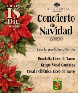 El Liceo de Taoro, en La Orotava, celebrará el próximo jueves 18 de diciembre a las 20:00 horas su tradicional Concierto de Navidad 2025, según se anuncia en el cartel oficial del evento. La velada tendrá lugar en la sede de la histórica institución cultural y estará enmarcada en los actos navideños del municipio.