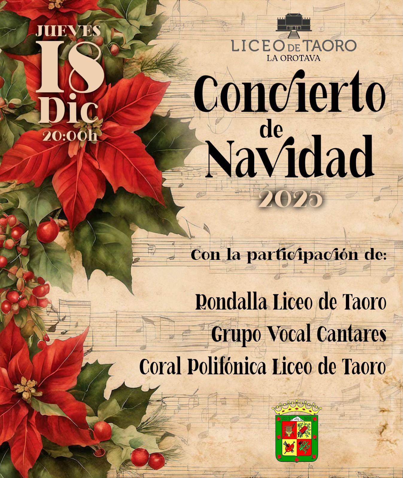 El Liceo de Taoro, en La Orotava, celebrará el próximo jueves 18 de diciembre a las 20:00 horas su tradicional Concierto de Navidad 2025, según se anuncia en el cartel oficial del evento. La velada tendrá lugar en la sede de la histórica institución cultural y estará enmarcada en los actos navideños del municipio.