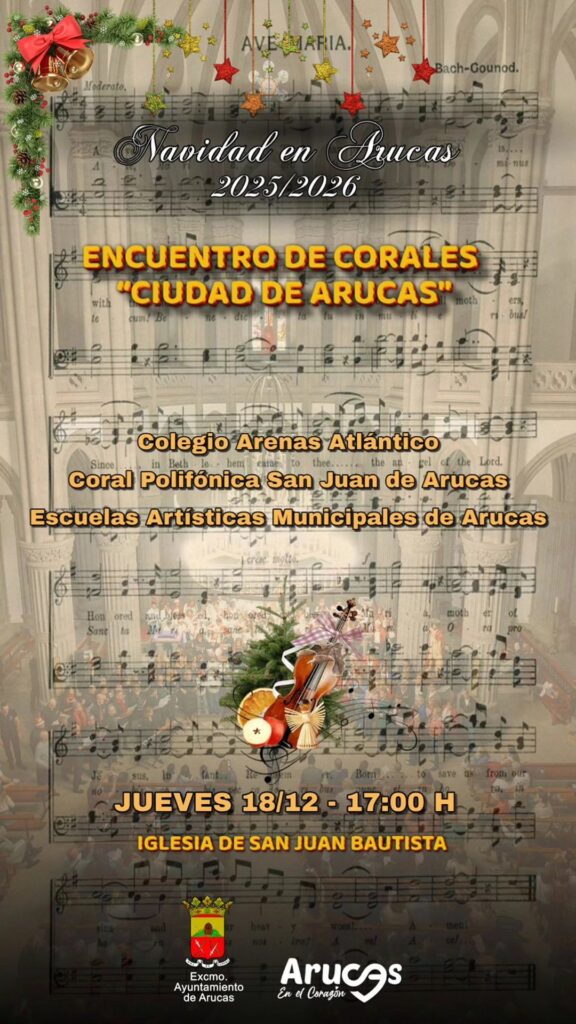 Encuentro de corales llenará de música navideña la iglesia de San Juan Bautista de Arucas