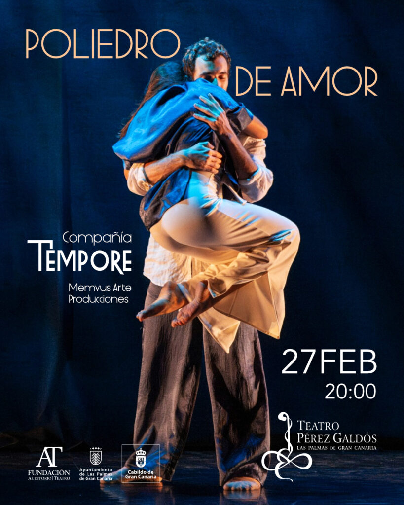 Poliedro de amor lleva al Pérez Galdós un viaje escénico por las múltiples caras del amar