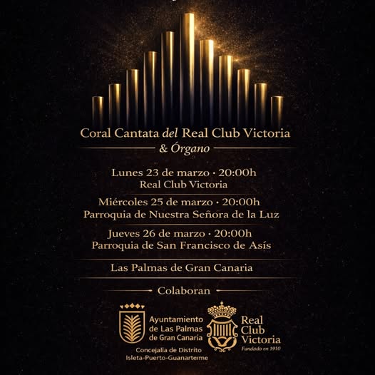 La Coral Cantata del Real Club Victoria ofrece un ciclo de tres conciertos junto a órgano que llenará de música sacra distintos espacios emblemáticos de Las Palmas de Gran Canaria a finales de marzo. ​ Titular propuesto La Coral Cantata del Real Club Victoria y el órgano protagonizan un ciclo de tres conciertos de Semana Santa