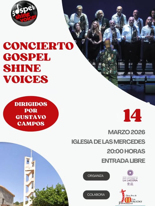 El coro Gospel Shine Voices ofrecerá el próximo 14 de marzo de 2026 un concierto gratuito en la Iglesia de Las Mercedes, en San Cristóbal de La Laguna, bajo la dirección musical de Gustavo Campos