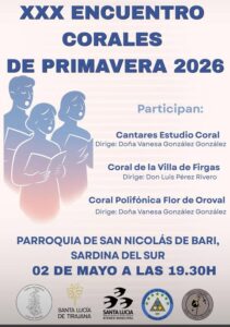 La Parroquia de San Nicolás de Bari, en Sardina del Sur, será el escenario este 2 de mayo a las 19:30 horas del XXX Encuentro Corales de Primavera 2026, una cita musical que reunirá a varias formaciones corales en un programa dedicado al canto polifónico.