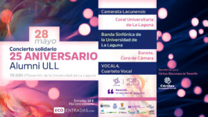 El próximo jueves 28 de mayo de 2026, a las 19:30 h, el Paraninfo de la Universidad de La Laguna (ULL) acoge el "Concierto solidario 25 aniversario #AlumniULL" con la participación de destacadas agrupaciones musicales vinculadas a la universidad.