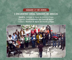 Dentro de las Fiestas en honor a San Juan Bautista del municipio de Arucas la Coral Polifónica San Juan Bautista de esta ciudad organiza el I Encuentro Coral Sonidos de Arucas en el salón de actos de la Heredad de Aguas de Arucas y Firgas a las 20:00h del sábado 27 de junio.