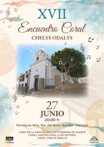 El próximo 27 de junio a las 20:00 horas se celebrará en la Parroquia Ntra. Sra. del Buen Suceso, en Carrizal, el XVII Encuentro Coral Chel y s Odalys, una cita musical que reunirá a varias agrupaciones corales en un ambiente de convivencia y cultura.