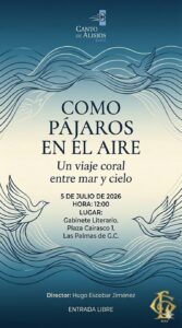 Canto de Alisios Coral presentará “Como pájaros en el aire” en Las Palmas de G.C.