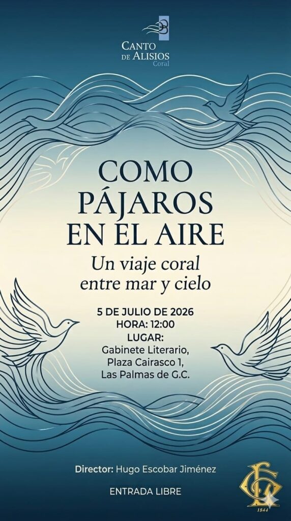 Canto de Alisios Coral presentará “Como pájaros en el aire” en Las Palmas de G.C.